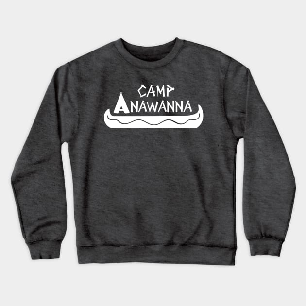 Camp Anawanna (White) Crewneck Sweatshirt by nickmeece